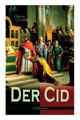 Der Cid: Klassiker der französischen Literatur [German] 802685988X Book Cover