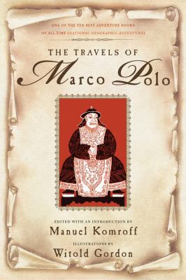 Travels of Marco Polo (Revised) 0871401843 Book Cover