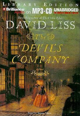 The Devil's Company (Benjamin Weaver Series) 1423327063 Book Cover