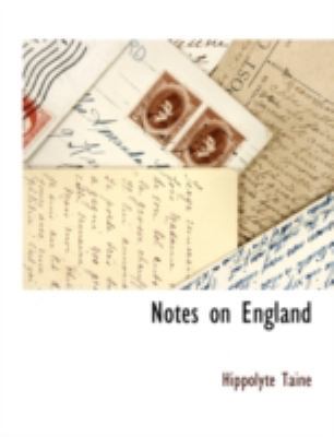 Notes on England 1117870219 Book Cover