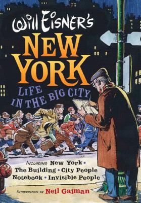 Will Eisner's New York: Life in the Big City 039306106X Book Cover