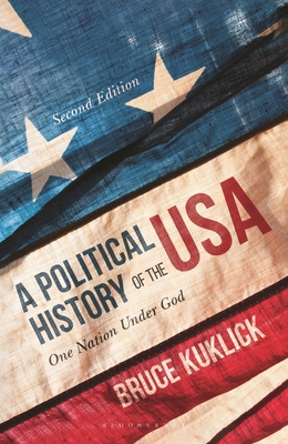 A Political History of the USA: One Nation Unde... 1352007223 Book Cover