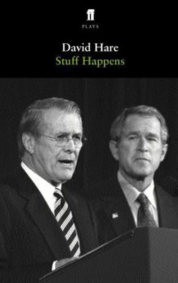 Stuff Happens 0571234062 Book Cover