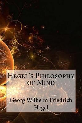 Hegel's Philosophy of Mind 1540597288 Book Cover