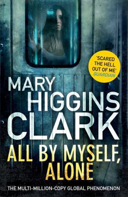 All By Myself, Alone 1471162818 Book Cover