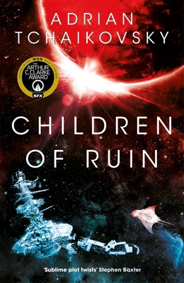 Children of Ruin: The Children of Time Novels 1509865853 Book Cover