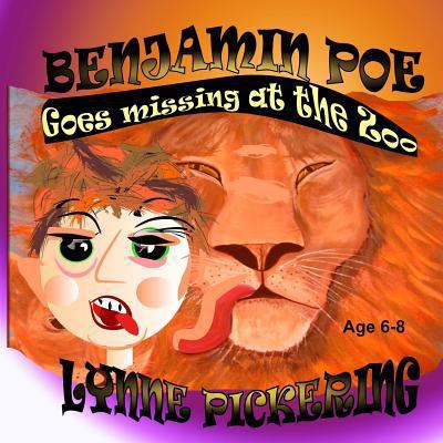 Benjamin Poe goes Missing at the Zoo: Another s... 1530477174 Book Cover