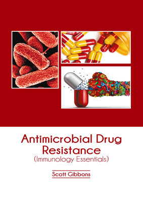 Antimicrobial Drug Resistance (Immunology Essen... B0FH65FN29 Book Cover