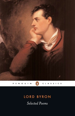 Selected Poems of Lord George Gordon Byron 0140424504 Book Cover