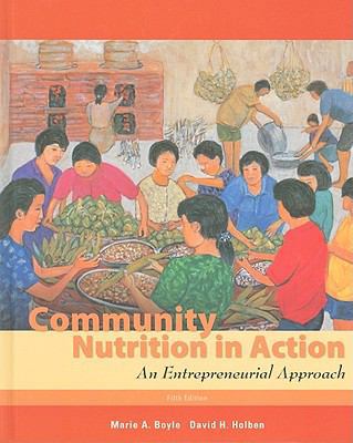 Community Nutrition in Action: An Entrepreneuri... 0495559016 Book Cover