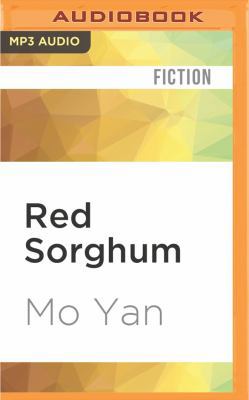 Red Sorghum: A Novel of China 1522695273 Book Cover