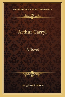 Arthur Carryl 1163795968 Book Cover