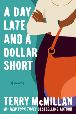 A Day Late and a Dollar Short 0451211081 Book Cover