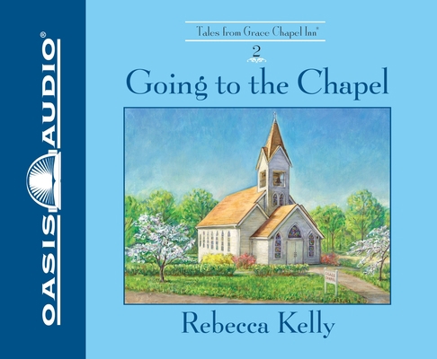 Going to the Chapel: Volume 2 159859480X Book Cover