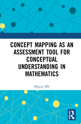 Concept Mapping as an Assessment Tool for Conce... 1032216433 Book Cover