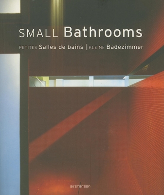 Small Bathrooms/Petites Salles de Bains/Kleine ... 3822841722 Book Cover