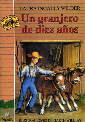 Un Granjero de Diez Anos [Spanish] 0780772083 Book Cover