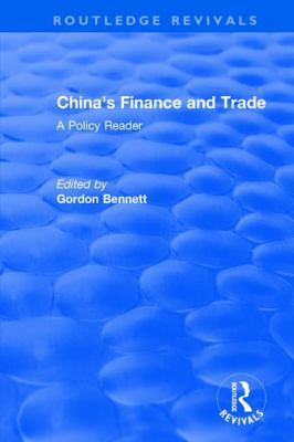 Reival: China's Finance and Trade: A Policy Rea... 1138045071 Book Cover