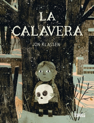 La Calavera / The Skull [Spanish] 6075840117 Book Cover