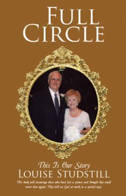 Full Circle: This Is Our Story 1512738204 Book Cover