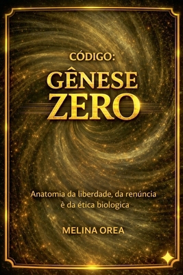 Código: Gênese Zero [Portuguese] B0GNZDCZWP Book Cover