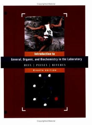 General, Organic & Biochemistry in the Laborato... 0471451940 Book Cover