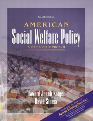 American Social Welfare Policy: A Pluralist App... 0205420737 Book Cover