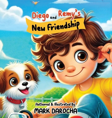 Diego and Remy's New Friendship B0DRPQN1J5 Book Cover