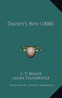 Daddy's Boy (1888) 116661235X Book Cover