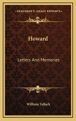 Howard: Letters and Memories 1163554529 Book Cover