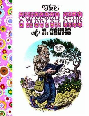 The Sweeter Side of R. Crumb 1846011140 Book Cover