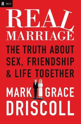 Real Marriage The Truth About Sex, Friendship, ... B009742QMU Book Cover