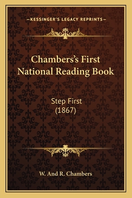 Chambers's First National Reading Book: Step Fi... 1165372401 Book Cover