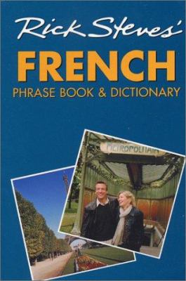 Rick Steves' French Phrase Book & Dictionary 1566915171 Book Cover