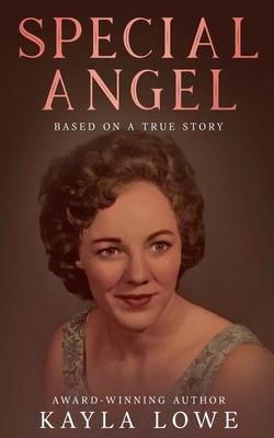 Special Angel: Based on a True Story B0F6Y4G33L Book Cover