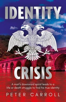 Troubador Publishing Identity Crisis. 1836282036 Book Cover