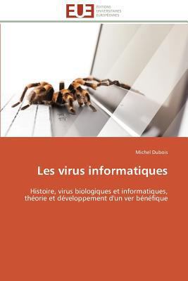 Les Virus Informatiques [French] 3841799949 Book Cover