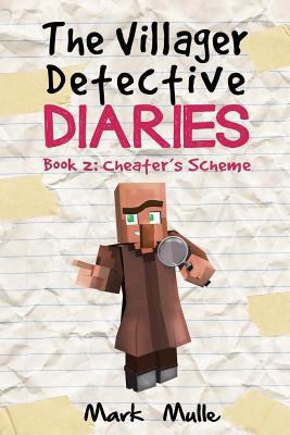 The Villager Detective Diaries (Book 2): Cheate... 1535017538 Book Cover