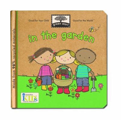 In the Garden 158476810X Book Cover