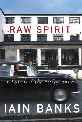 Raw Spirit 1844131955 Book Cover