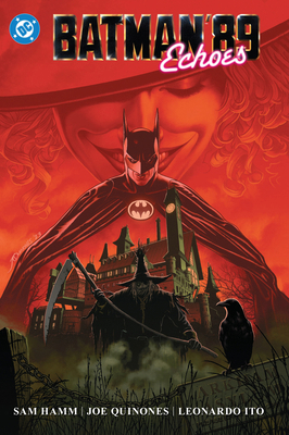 Batman '89: Echoes 1799500772 Book Cover