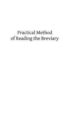 Practical Method of Reading the Breviary 1492955779 Book Cover