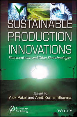 Sustainable Production Innovations: Bioremediat... 1119791901 Book Cover