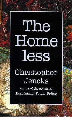 The Homeless 0674405951 Book Cover