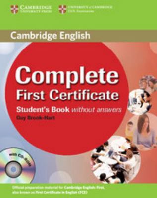 Complete First Certificate Student's Book with ... 0521698251 Book Cover