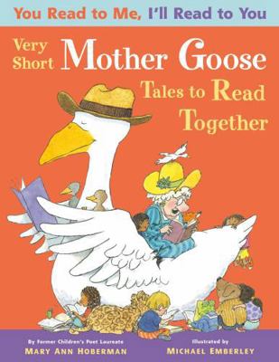 Very Short Mother Goose Tales to Read Together 0316207152 Book Cover