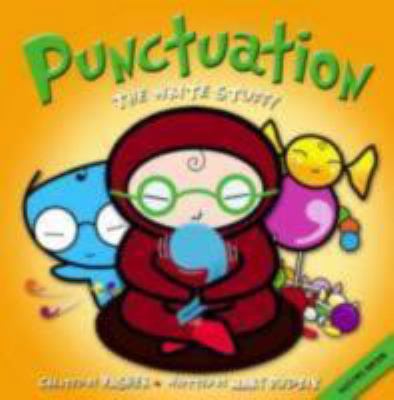 Punctuation : The Write Stuff