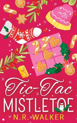 Tic-Tac-Mistletoe - Illustrated cover edition 1923086154 Book Cover