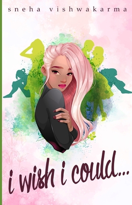 i wish i could B08MVVTYFT Book Cover