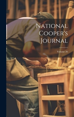 National Cooper's Journal; Volume 26 1020533579 Book Cover